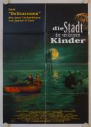 Die Stadt der verlorenen Kinder (The City of Lost Children)